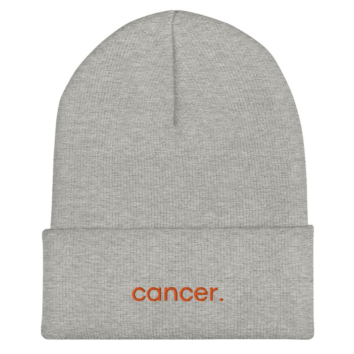 cancer. Cuffed Beanie